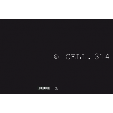 " CELL. 314 " de Gaëtan Verdier