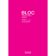 " BLOC " de Francine Petit