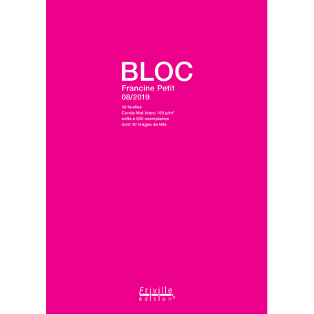 " BLOC " de Francine Petit