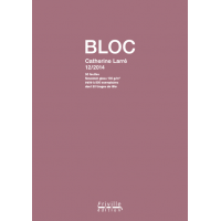 Tirage de tête " BLOC " de Catherine Larré